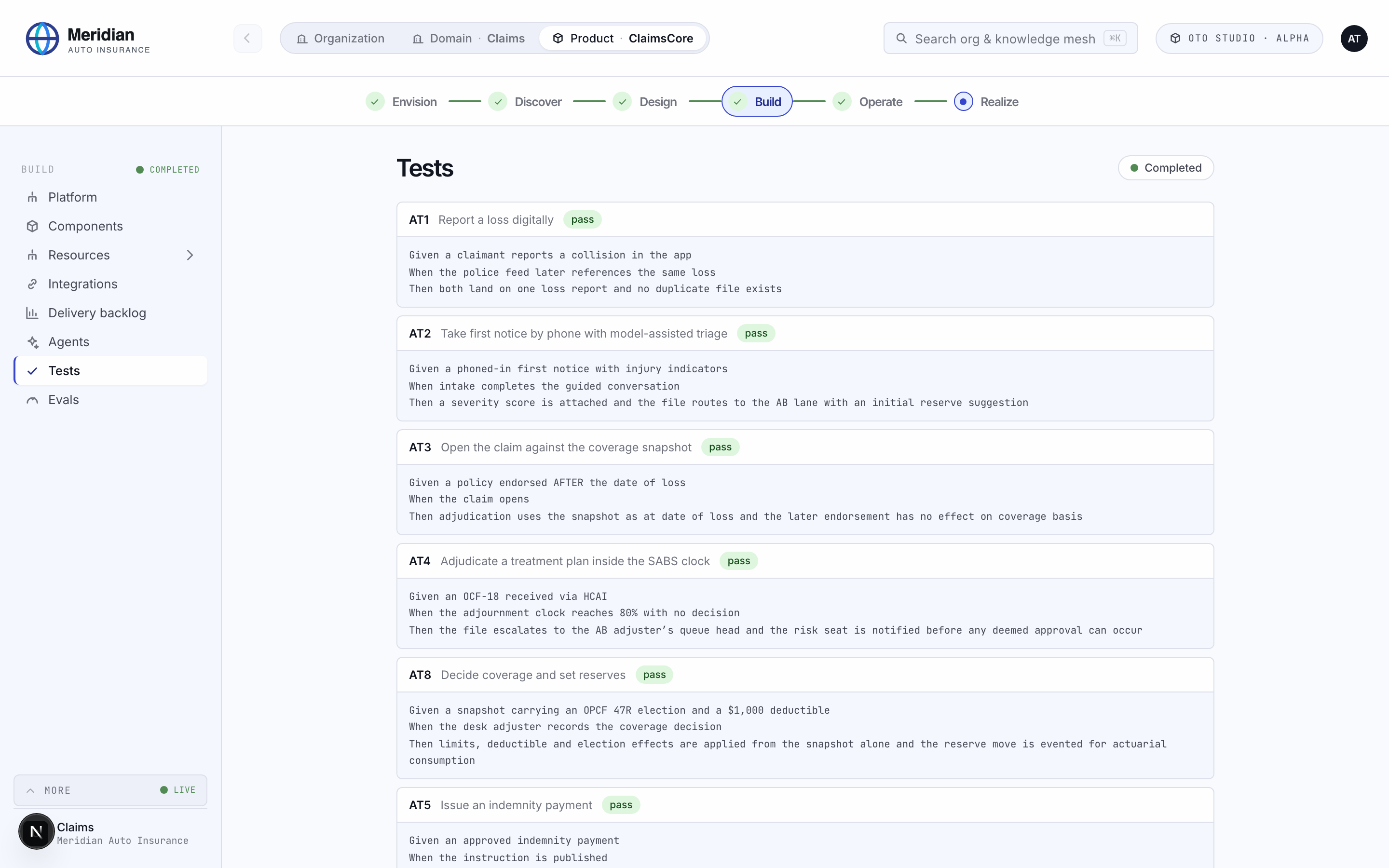 Build: acceptance tests in given, when, then form, each passing